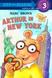 book cover of Arthur in New York by Marc Brown