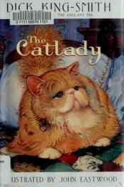 book cover of The catlady by Дик Кинг-Смит