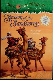 book cover of Season of the Sandstorms (Magic Tree House, 34)) by Mary Pope Osborne