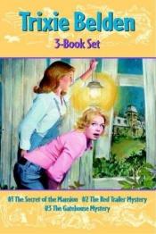 book cover of Trixie Belden Boxed Set #1-#3 (Trixie Belden) by Julie Campbell