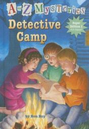 book cover of Detective Camp (A to Z Mysteries Super Edition, No. 1) by Ron Roy