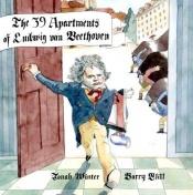 book cover of The 39 Apartments of Ludwig Van Beethoven by Jonah Winter