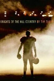 book cover of Knights of the Hill Country by Tim Tharp