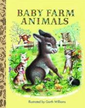 book cover of Baby farm animals by Golden Books