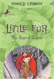 book cover of Little Fur: A Fox Called Sorrow by Isobelle Carmody