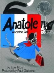 book cover of Anatole and the Cat by Eve Titus