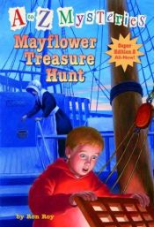 book cover of Mayflower Treasure Hunt: A to Z Mysteries Super Edition 2 by Ron Roy