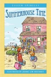 book cover of Summerhouse time by Eileen Spinelli