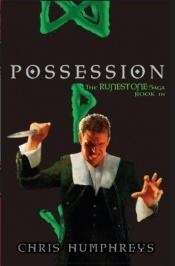 book cover of 01c Possession (Runestone Saga, Book 3) by C.C. Humphreys