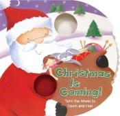 book cover of Christmas Is Coming! by Lisa Ann Marsoli