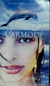 book cover of Wavesong: The Obernewtyn Chronicles 5 by Isobelle Carmody