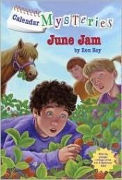 book cover of Calendar Mysteries #6: June Jam by Ron Roy