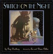 book cover of Switch on the Night by Реј Бредбери