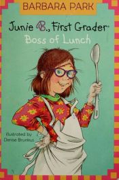 book cover of Junie B. Jones's First Boxed Set Ever! by باربارا پارک