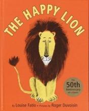 book cover of The Happy Lion by Louise Fatio