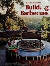 book cover of Ideas for Building Barbecues by Sunset