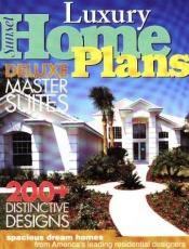 book cover of Luxury Home Plans (Best Home Plans Series) by Sunset