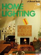 book cover of Sunset Home Lighting Handbook by Sunset