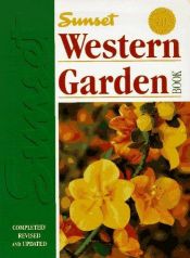 book cover of Sunset Western Garden Book by Sunset