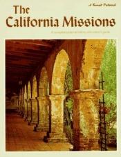 book cover of California Missions a Pictorial History by Sunset