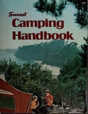book cover of Camping Handbook; or: Sunset Camping Handbook by Sunset
