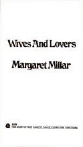 book cover of Wives & Lovers by Margaret Millar