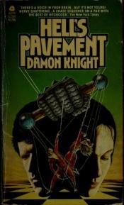 book cover of Hell's Pavement by Damon Knight