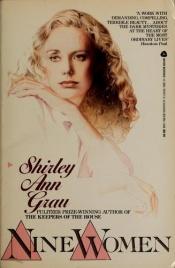 book cover of Nine Women by Shirley Ann Grau