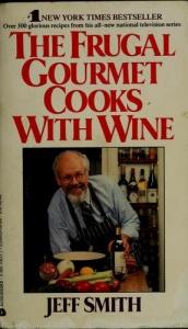 book cover of The Frugal Gourmet Cooks With Wine by Jeff Smith