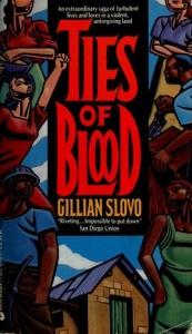 book cover of Ties of Blood by Gillian Slovo