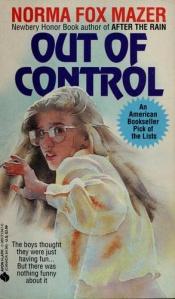 book cover of Out of Control by Norma Fox Mazer