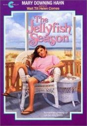 book cover of The Jellyfish Season (Avon Camelot Books) by Mary Downing Hahn