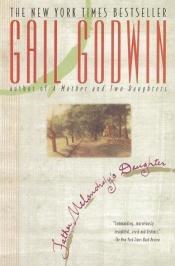 book cover of Father Melancholy's Daughter by Gail Godwin