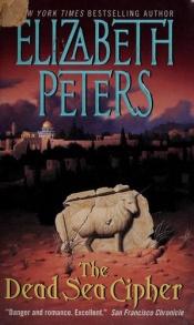 book cover of The Dead Sea Cipher by Elizabeth Peters