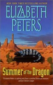book cover of Summer of the dragon by Elizabeth Peters