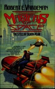 book cover of The Stellar Death Plan by Robert E. Vardeman