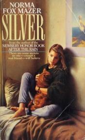 book cover of Silver by Norma Fox Mazer