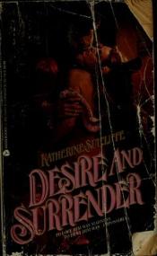 book cover of Desire and Surrender by Katherine Sutcliffe