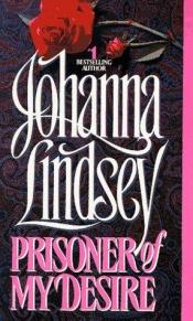 book cover of Prisoner of my desire by ג'והנה לינדסי