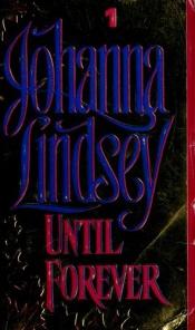 book cover of Hasta La Eternidad by Johanna Lindsey