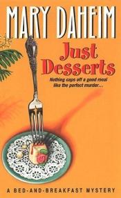 book cover of Just Desserts by Mary Daheim