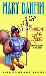 book cover of Bantam of the Opera (Bed-And-Breakfast Mysteries) Book 5 by Mary Daheim