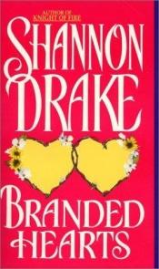 book cover of Branded Hearts (Ricorda Per Sempre) by Heather Graham