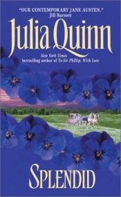 book cover of Splendid by Julia Quinn