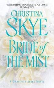 book cover of Bride of the Mist by Christina Skye