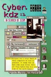 book cover of In Search of Scum (Cyber Kdz) by Bruce Balan