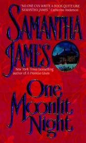 book cover of One Moonlit Night by Samantha James