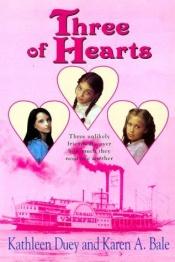 book cover of Three of Hearts by Kathleen Duey