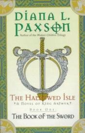 book cover of The Hallowed Isle by Diana L. Paxson