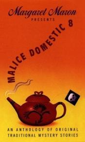 book cover of Malice Domestic 8 by Margaret Maron